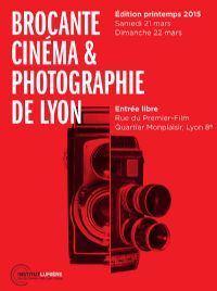 Brocante Cinéma et Photographie, entrée libre. Du 21 au 22 mars 2015 à lyon. Rhone. 